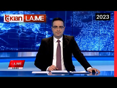 Edicioni i Lajmeve Tv Klan 9 Shkurt 2023, ora 12:00 l Lajme – News