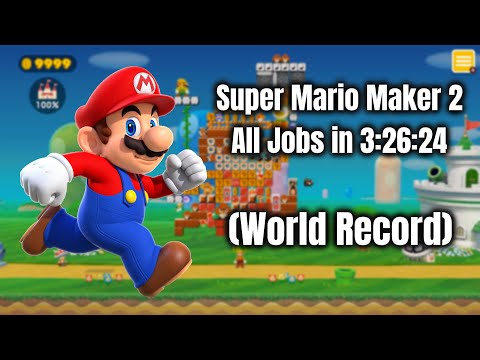 [World Record] Super Mario Maker 2 speedrun in 3:26:24 (Story Mode All Jobs)