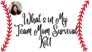 Team Mom Survival Kit!