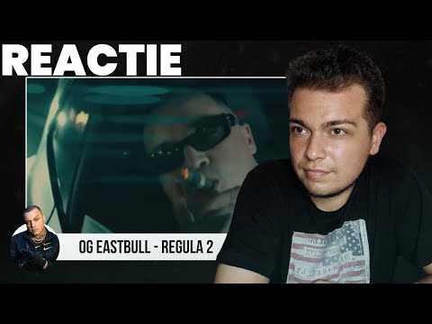 OG EASTBULL - REGULA 2 feat. andrei | REACTIE | Efectiv un film..