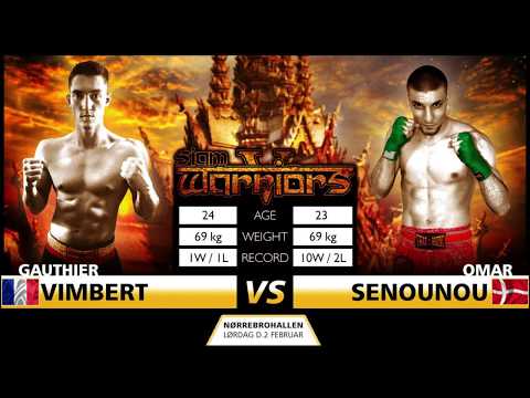 Omar Senounou (DK) Vs. Gauthier Vimbert (FRA)