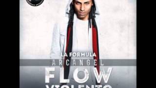 Arcangel -- Flow Violento (Prod.By Fino Como El Haze) (La Formula)