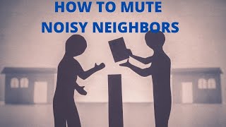 Noisy Neighbours? Here