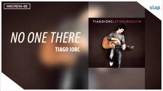 Tiago Iorc - No One There (Álbum Let Yourself In) [Áudio Oficial]