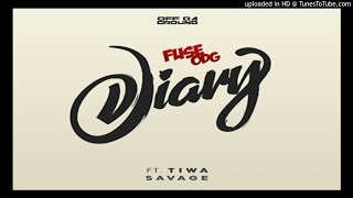 Fuse-ODG-Diary-Ft-Tiwa-Savage-Prod-By-KillBeatz_(2017 MUSIC)