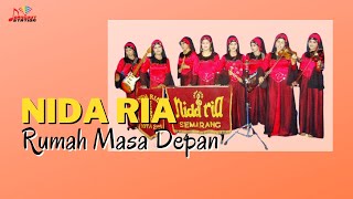Download lagu Nida Ria - Rumah Masa Depan mp3 Download lagu Nida Ria - Rumah Masa Depan mp3
