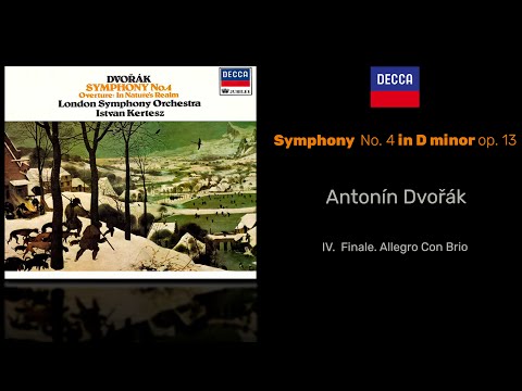 Antonín Dvořák -  Symphony No. 4 in D Minor, Op 13: IV. Allegro Con Brio