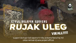 Download lagu DJ BANTENGAN TERBARU!!!!RUJAK ULEG‼️ STYEL KALAPAN GAYENG FROM MA REBORN remixer dj sana projeck mp3