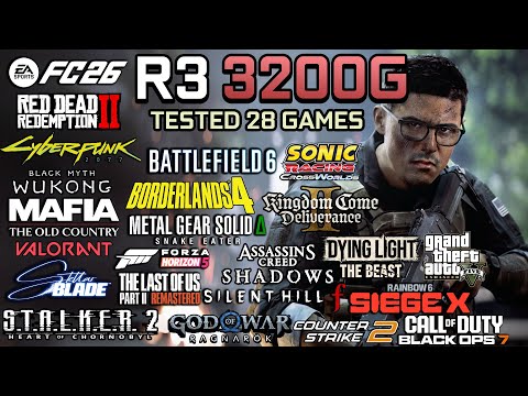 Ryzen 3 3200G in late 2025 : Test in 28 Games - Gaming Test in 2025