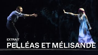PELLÉAS ET MÉLISANDE by Claude Debussy (Sabine Devieilhe & Huw Montague Rendall)