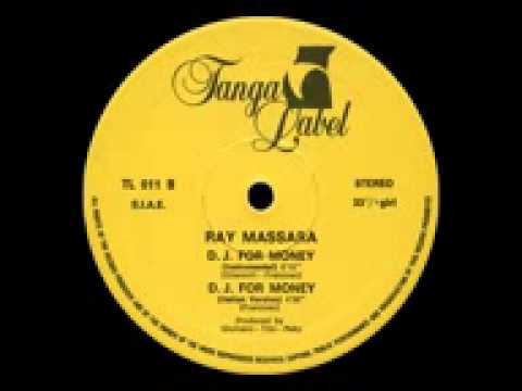Ray Massara - DJ For Money Instrumental 1984 Tanga Label