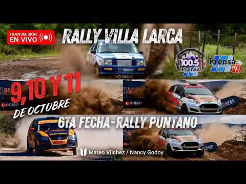 🏁 EN VIVO | 12° Rally de Villa Larca 2026 – Rally Puntano, San Luis - ETAPA 2