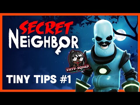 Secret Neighbor tiny Tips Ep 1 Help Me Choose Your Favorite Games!