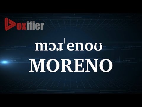 How to Pronunce Moreno in English - Voxifier.com