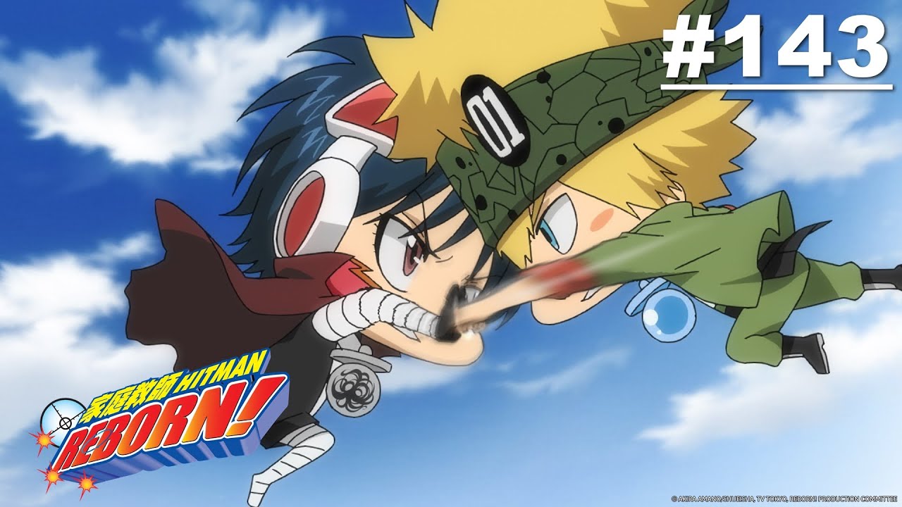 Reborn! - Episode 143 [English Sub]