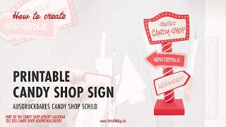 Santa's Candy Shop – Printable Christmas Sign | DIY Assembly Tutorial