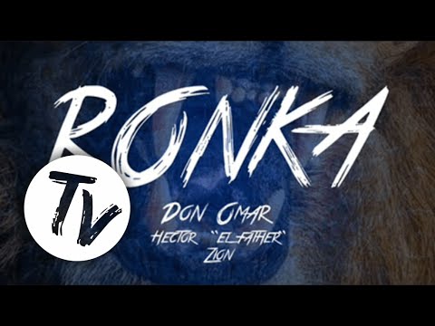 Ronka | Don Omar ft. Hector "El Father", Zion | Cover Audio