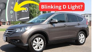 Honda CR-V 2012-2014 Drive light flashing