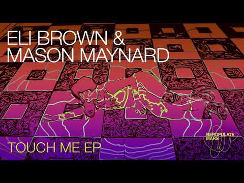 Eli Brown & Mason Maynard - It Ain't Easy (Original Mix)