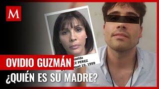 ¿Quién es Griselda López, la mamá de Ovidio Guzmán Esto fue de ella