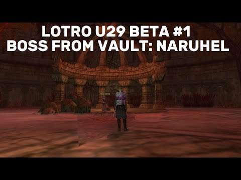 Lotro U29 Beta #1 Spring Fest Instance: Naruhel the Red Maiden