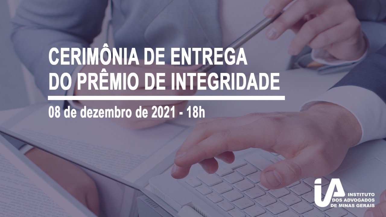 Cerimônia de Entrega do Prêmio de Integridade
