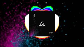 Until Then- Bad (Official Visualizer)