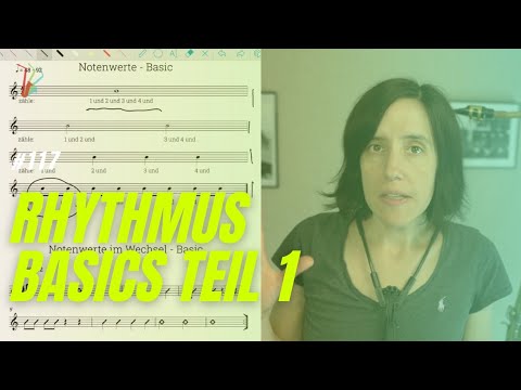 Rhythmus Basics Teil 1 Notenwerte