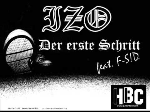 HBC - IZO - Der erste Schritt feat. F-S!D