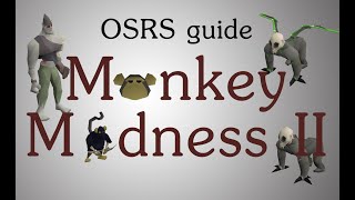 [OSRS] Monkey Madness 2 quest guide (high levels)