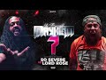 UnBerrable Mayhem 7 - Hosted by Lush One - So Severe Vs Lord Rose
