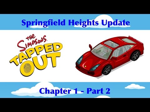 The Simpsons Tapped Out: Springfield Heights Update (Chapter 1) Pt.2