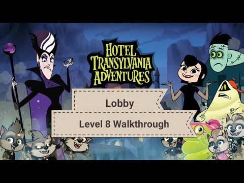 Hotel Transylvania Adventures Lobby Level 8 Walkthrough