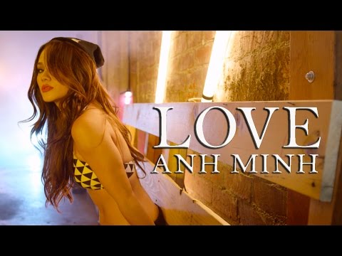 Anh Minh - LOVE
