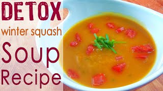 Extremely Simple WINTER SQUASH SOUP RECIPE