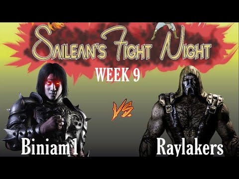 Biniam1 Vs Raylakers! Ft10 MKX Exhibition! Sailean's Fight Night WEEK 9!