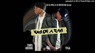 Chris Brown &amp; Tyga - Ain&#39;t Thinkin Bout You (Ft. Bow Wow)