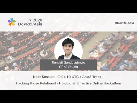 Hacking those Relations! - Holding an Effective Online Hackathon by Renaldi Gondosubroto
