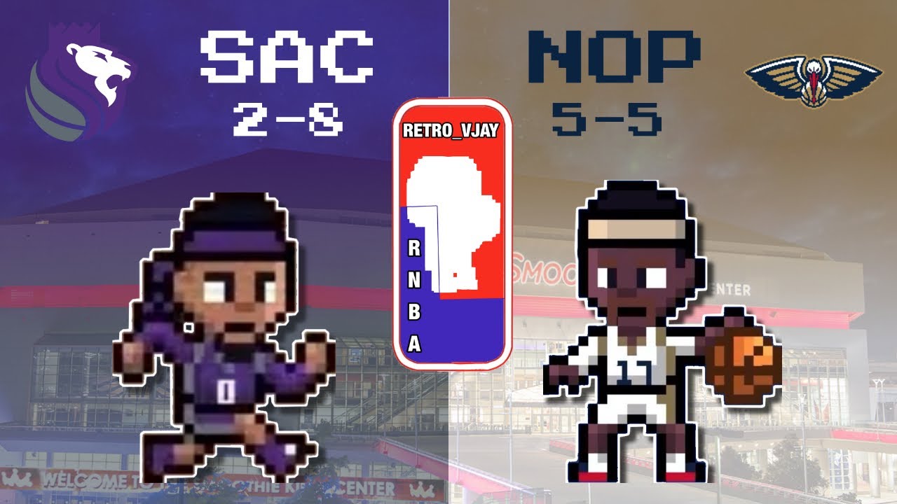 SACRAMENTO KINGS (2-8) @ NEW ORLEANS PELICANS (5-5) | FULL GAME MATCHUP | RNBA S1-R11