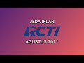 RCTI Commercial Break August 2011