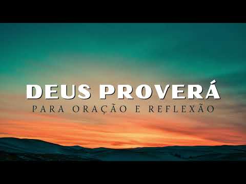 Fundo Musical Deus Proverá | Instrumental (Piano) para Orações e Reflexões