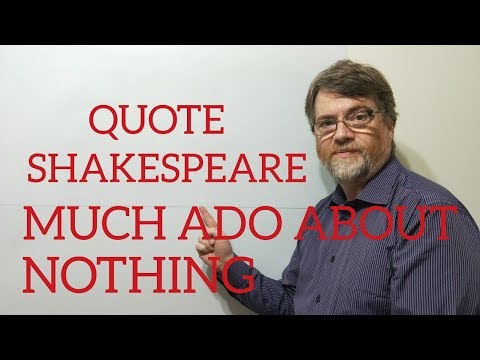 English Tutor Nick P Quotes (178) Shakespeare - Much Ado About Nothing