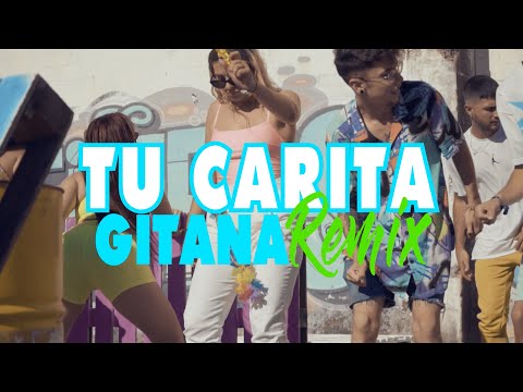 León Bravo & Yango - Tu Carita Gitana REMIX (Feat. Galvan Real, DaniM Flow & El Daddy)