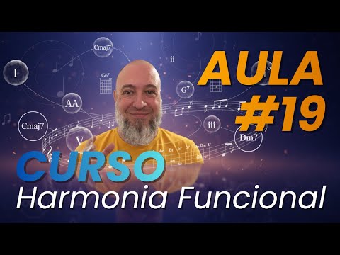 AULA #19 - Curso de HARMONIA FUNCIONAL com Rafael Ferrari [Portal da MPB]