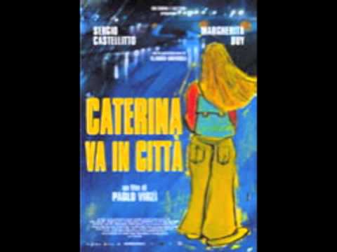 Caterina Va In Città - Soundtrack by Carlo Virzì - 
