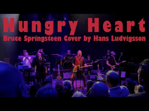 Bruce Springsteen Hungry Heart Cover by Hans Ludvigsson Full Band