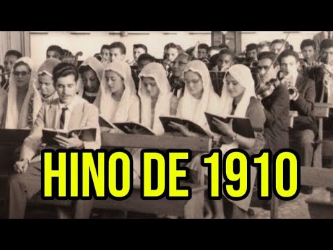 First CCB Hymn 1910 - Beginning of the Christian Congregation in Brazil