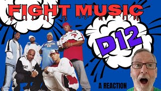 D12  -  Fight Music  -  A Reaction