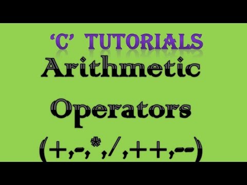 C Programming Tutorial 6 Arithmetic Operators