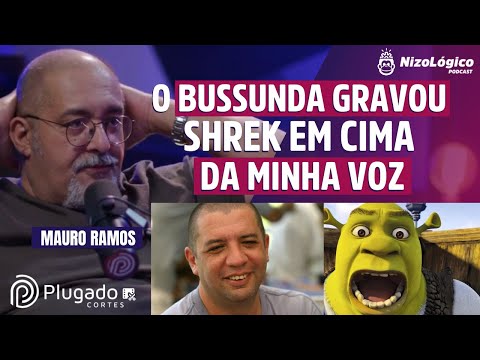 POLÊMICA DA DUBLAGEM DO SHREK, MAURO RAMOS CONTA EM DETALHES
